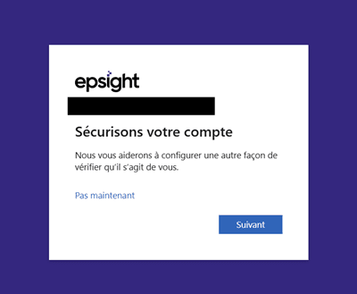 L’écran « Sécurisons votre compte » affiché après la connexion